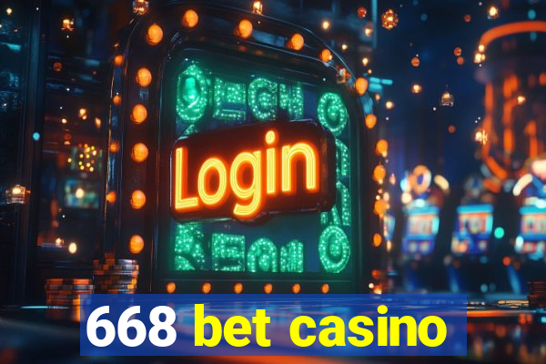 668 bet casino